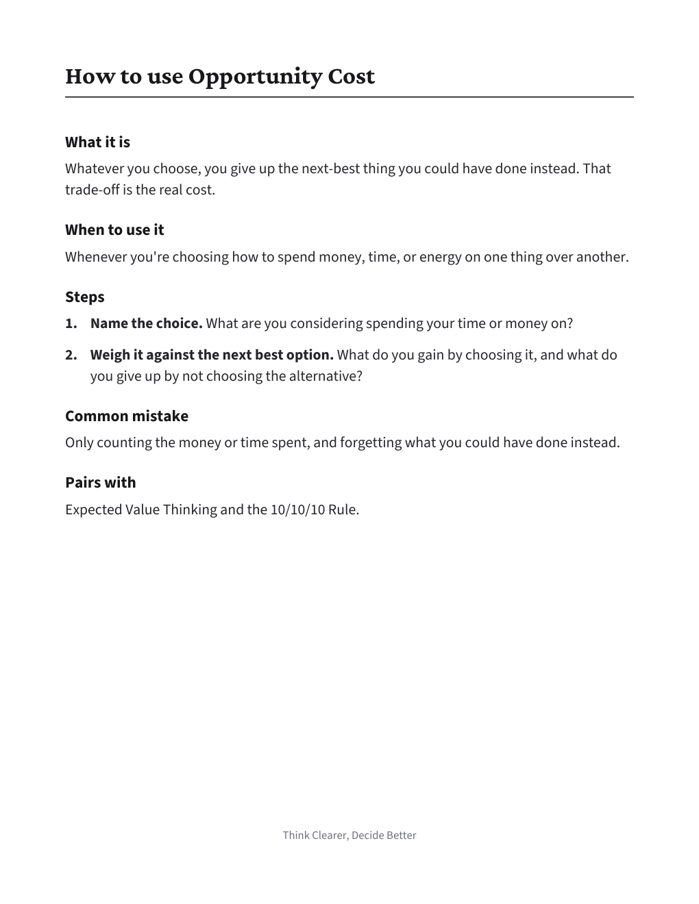 Opportunity Cost Comparison, how to use it